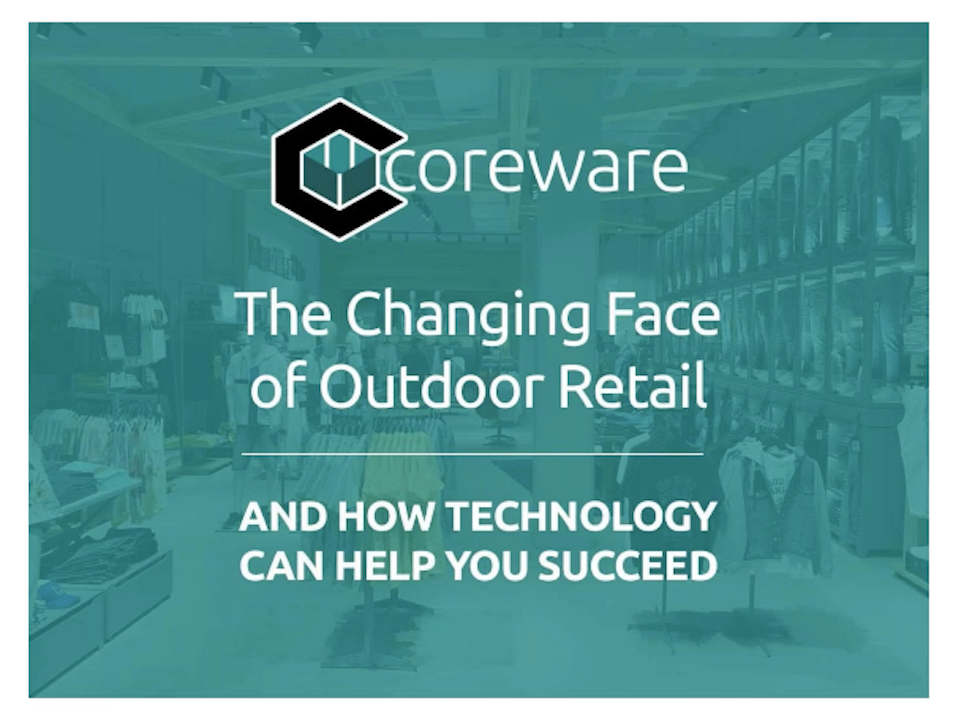 Video: The Changing Face of Outdoor Retail and How Technology Can Help You Succeed